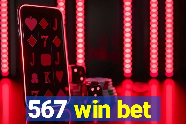 567 win bet